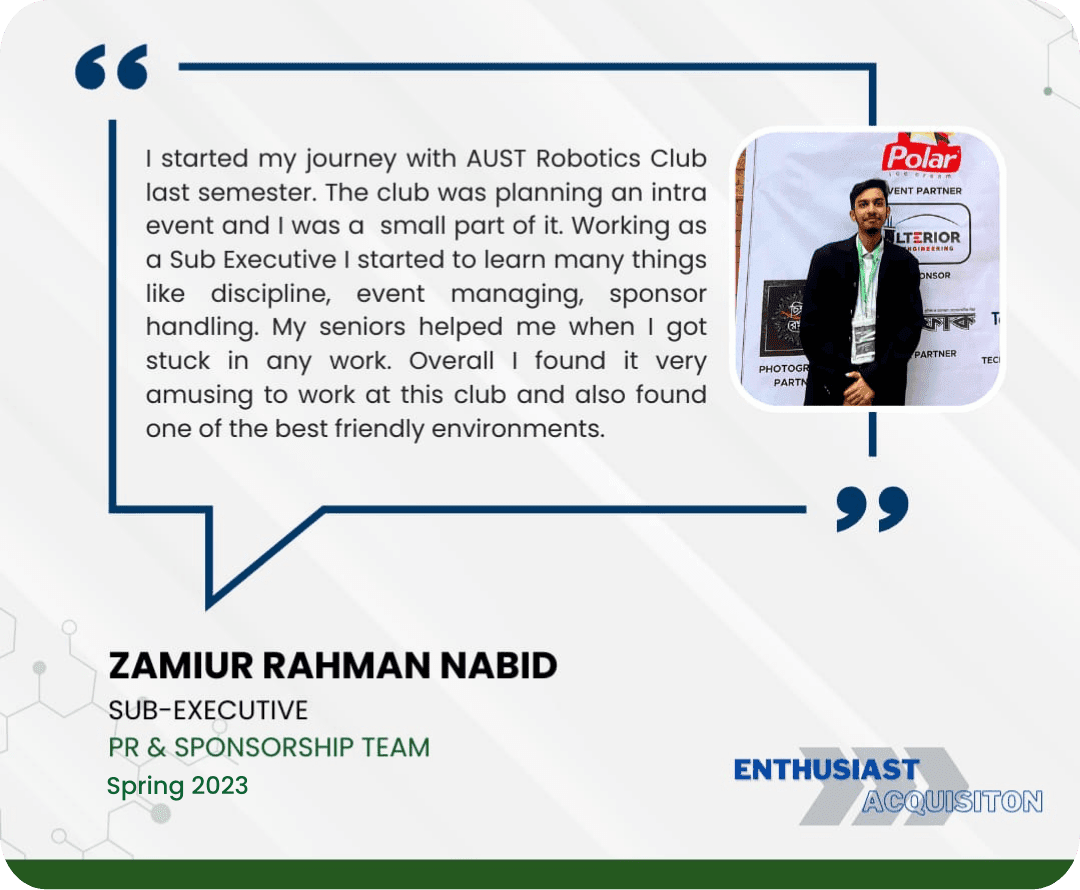 Zaimur Rahman Nabid SUB-EXECUTIVE PR & SPONSORSHIP TEAM Spring 2023